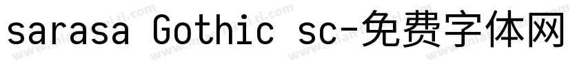 sarasa Gothic sc字体转换